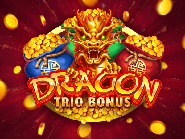 Dragon Trio Bonus